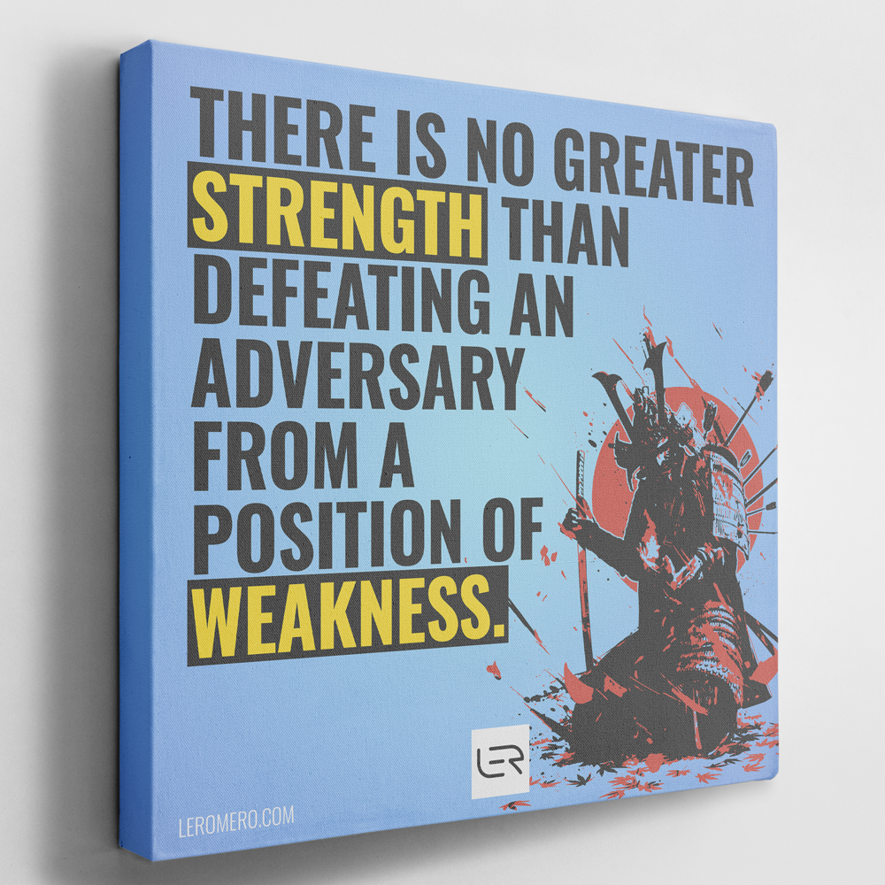 Deluxe Canvas 16&quot;x16&quot; (Quote): &quot;There is no greater strength than...&quot;