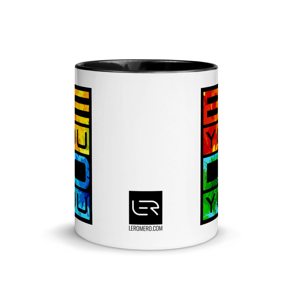Mug 11oz (Motto): "Be You. Do You."