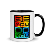 Mug 11oz (Motto): "Be You. Do You."