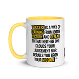 Mug 11oz (Quote): “Success is a way of learning from both victory and defeat...”